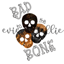 Load image into Gallery viewer, Bad to the Bone Sub-- Multiple Options