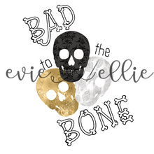 Load image into Gallery viewer, Bad to the Bone Sub-- Multiple Options