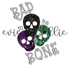 Load image into Gallery viewer, Bad to the Bone Sub-- Multiple Options