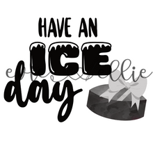 Load image into Gallery viewer, Have an Ice Day Sub- Multiple Colors