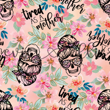 Load image into Gallery viewer, Tired as a Mother-- Multiple Colors