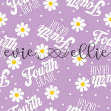 Load image into Gallery viewer, Fourth Grade Daisies-- Multiple Colors