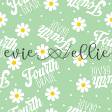 Load image into Gallery viewer, Fourth Grade Daisies-- Multiple Colors