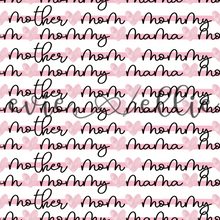 Load image into Gallery viewer, Mom Names-- Multiple Colors