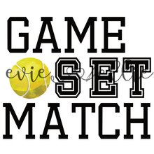 Load image into Gallery viewer, Game Set Match Sub- Multiple Colors