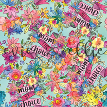 Load image into Gallery viewer, Mom by Choice, Mom for Choice-- Multiple Colors