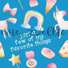 Load image into Gallery viewer, Just A Few of My Favorite Things - Multiple Colors