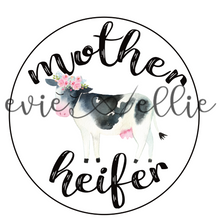 Load image into Gallery viewer, Mother Heifer Sub-- Multiple Options