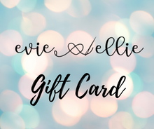 Load image into Gallery viewer, Evie and Ellie Designs Gift Card
