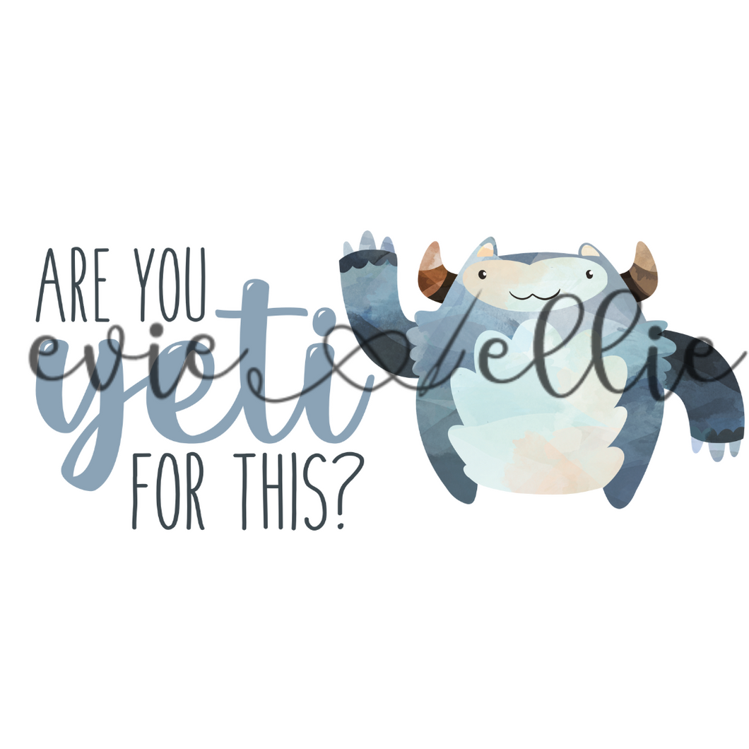 Are You Yeti For This? Sub