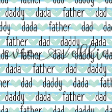 Load image into Gallery viewer, Dad Names-- Multiple Colors
