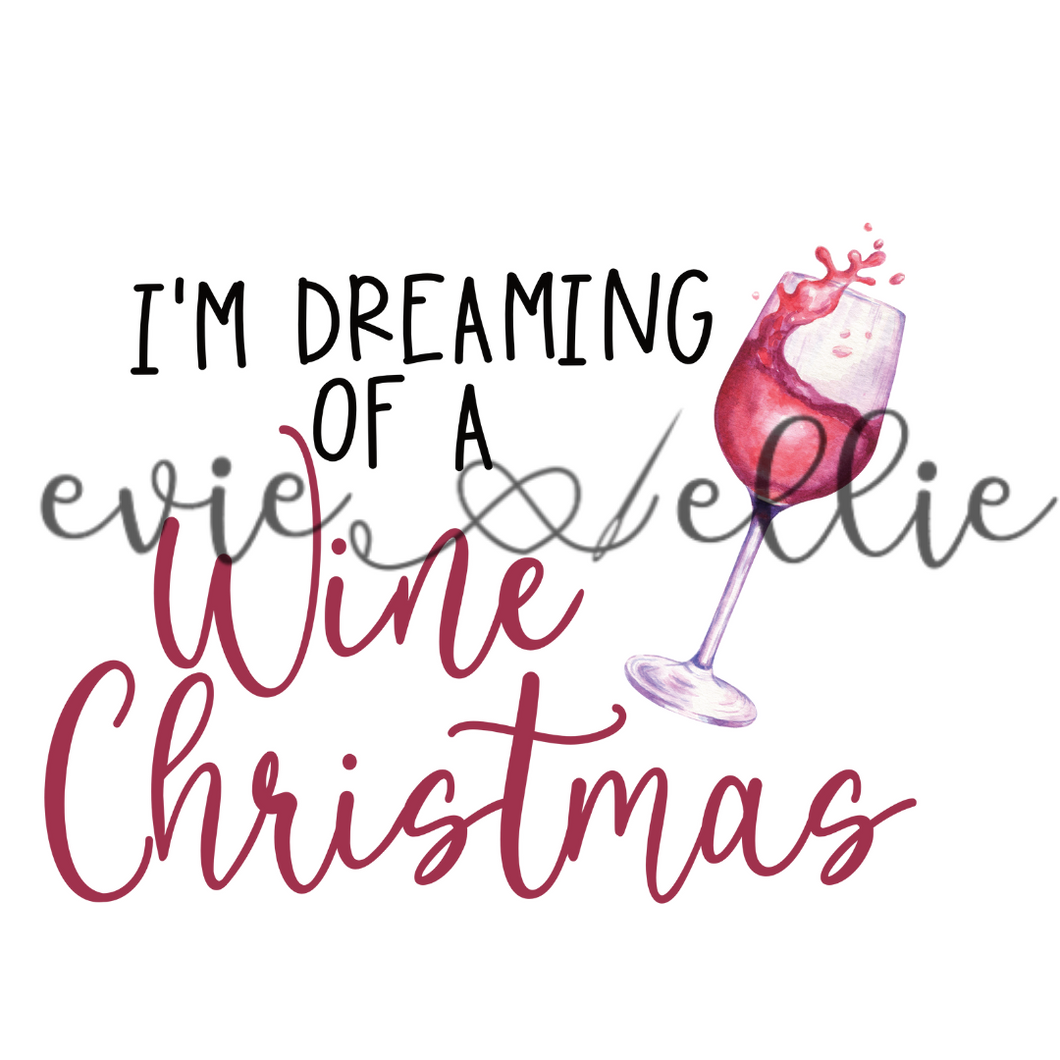 I'm Dreaming of a Wine Christmas Sub--Multiple Colors