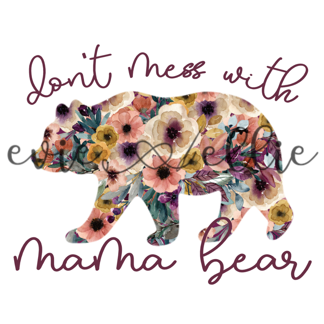 Don't Mess with Mama Bear Sub